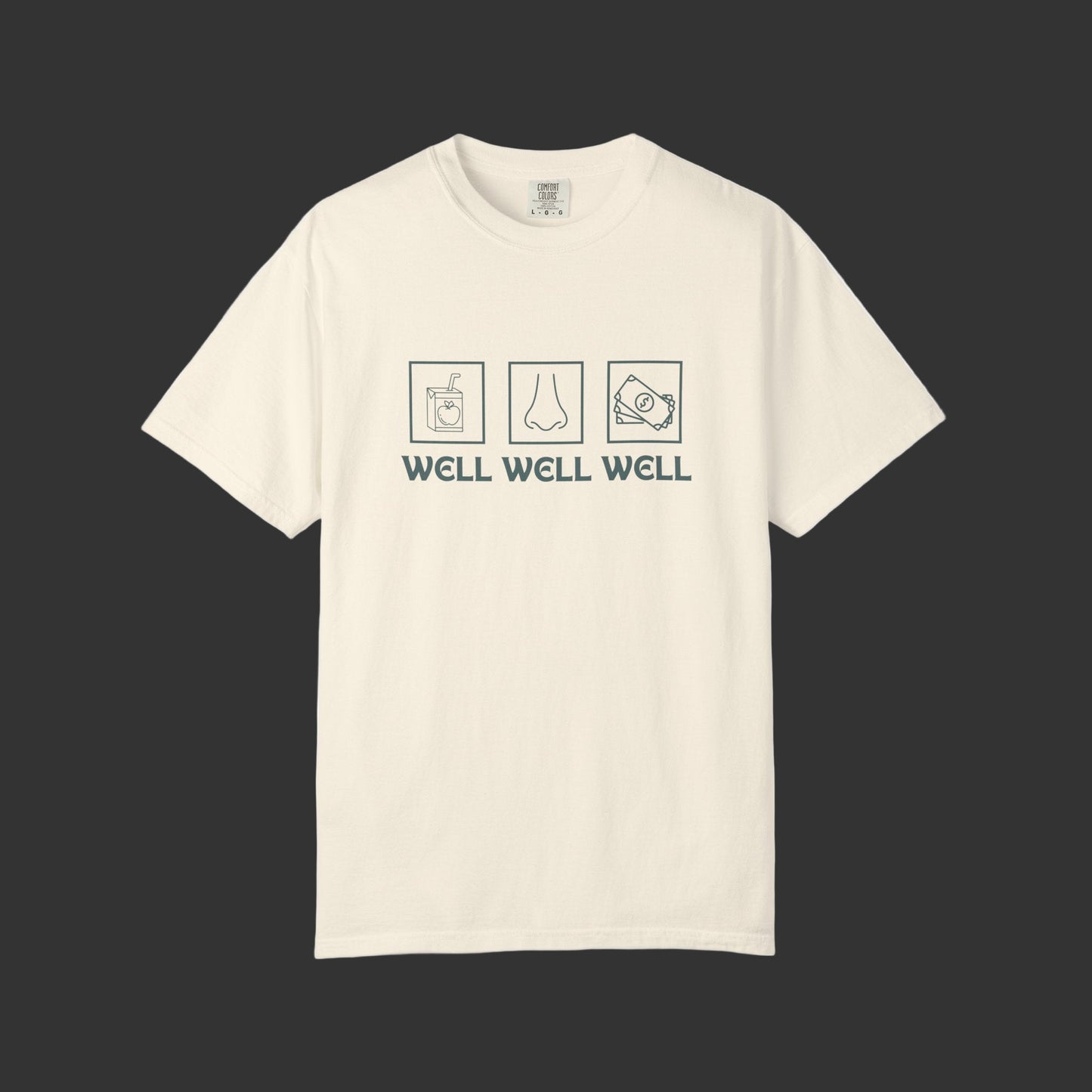 Well Well Well.. Unisex T-Shirt