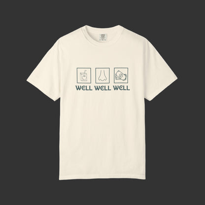Well Well Well.. Unisex T-Shirt